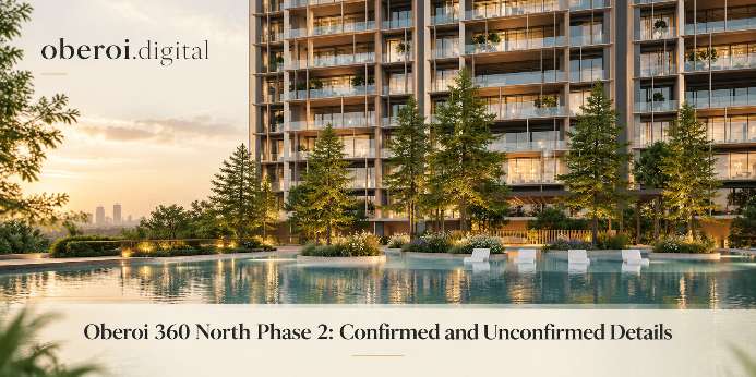 Oberoi Gurgaon Phase 2 Is Coming: What Three Sixty North Buyers Should Know Before Launch
